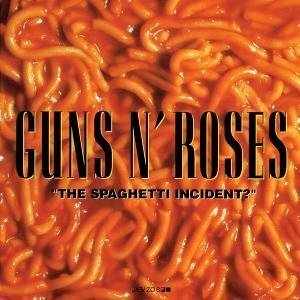 Guns_n'_Roses;_Spaghetti_Incident _cover