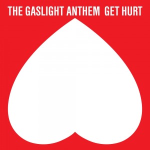 gaslight-anthem-get-hurt